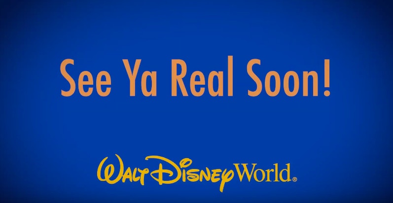 VIDEO: Walt Disney World Releases Special "See Ya Real Soon" Farewell Video  In Light of Resort-Wide Coronavirus (COVID-19) Closures - WDW News Today